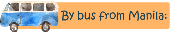By bus from Manila By bus from Manila